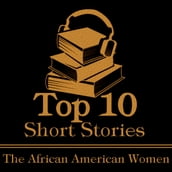 Top 10 Short Stories, The - The African American Women