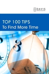 Top 100 Time Management Tips