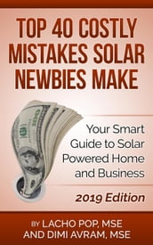 Top 40 Costly Mistakes Solar Newbies Make Your Smart Guide to Solar Powered Home and Business