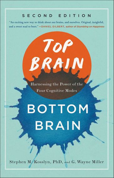 Top Brain, Bottom Brain - Stephen M. Kosslyn - G. Wayne Miller