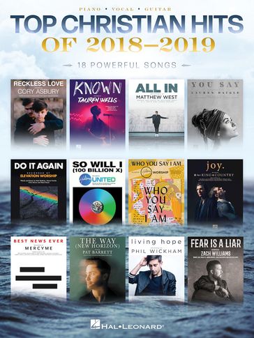 Top Christian Hits of 2018-2019 Songbook - Hal Leonard Corp.