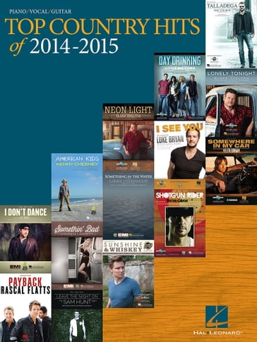 Top Country Hits of 2014-2015 - Hal Leonard Corp.