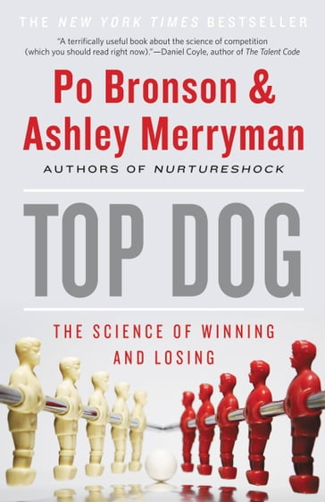 Top Dog - Ashley Merryman - Po Bronson