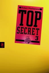 Top Secret 3 - Der Ausbruch