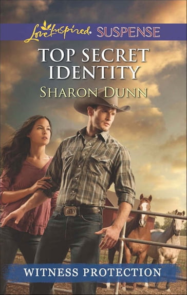 Top Secret Identity (Mills & Boon Love Inspired Suspense) (Witness Protection) - Sharon Dunn