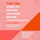 Top Ten Steps to Finding the Right Editor