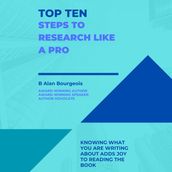 Top Ten Steps to Research Like a Pro