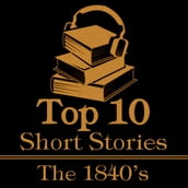 Top Ten , The - The 1840 s