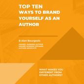 Top Ten Ways to Brand Yourself as an Author