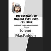 Top Ten Ways to Market Your Book for Free