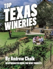 Top Texas Wineries