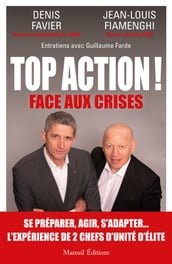 Top action ! Face aux crises