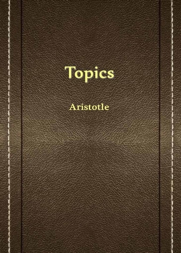 Topics - Aristotle