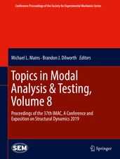 Topics in Modal Analysis & Testing, Volume 8