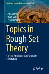 Topics in Rough Set Theory