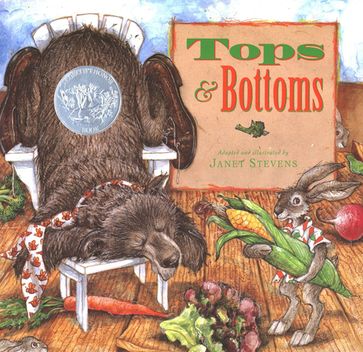 Tops & Bottoms - Janet Stevens