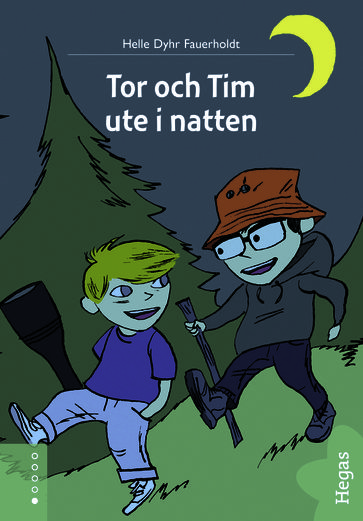 Tor och Tim ute i natten - Helle Dyhr Fauerholdt