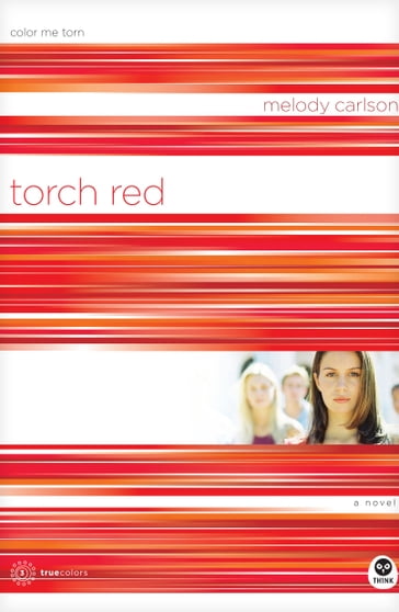 Torch Red - Melody Carlson