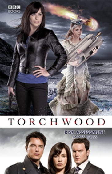 Torchwood: Risk Assessment - James Goss