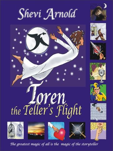 Toren the Teller's Flight, Book 2 - Shevi Arnold