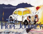 Tork s Hope Journey