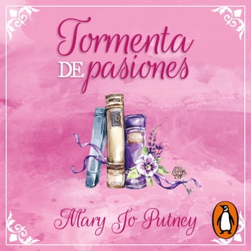 Tormenta de pasiones - Mary Jo Putney