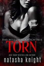 Torn: Das Willow Vermächtnis