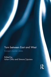 Torn between East and West