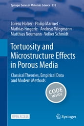 Tortuosity and Microstructure Effects in Porous Media