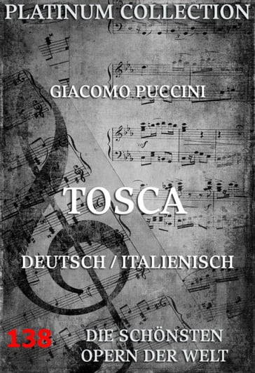 Tosca - Giacomo Puccini - Luigi Illica