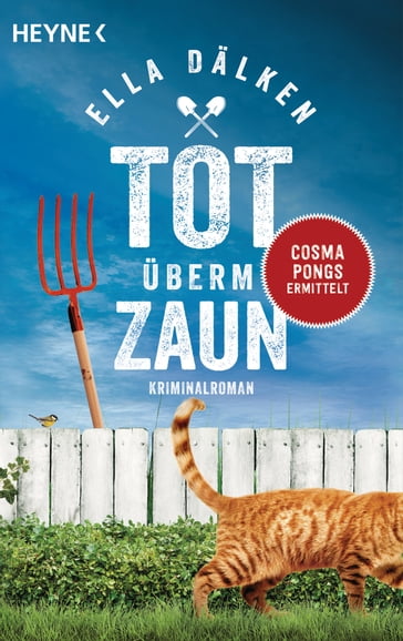 Tot überm Zaun - Ella Dalken