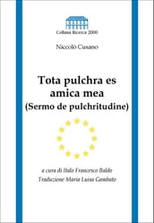 Tota pulchra es amica mea