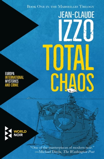 Total Chaos - Jean-Claude Izzo