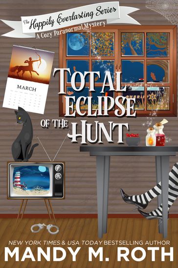 Total Eclipse of The Hunt - Mandy M. Roth