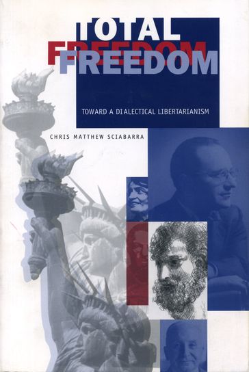 Total Freedom - Chris Matthew Sciabarra