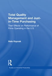 Total Quality Management and Just-in-Time Purchasing