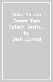 Total Splash Down: Two Splash-tastic Inflatables Adventures