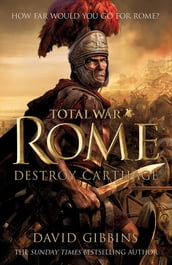 Total War Rome: Destroy Carthage