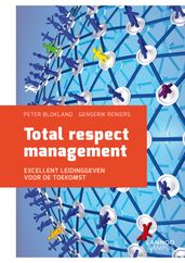 Total respect management