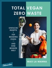 Total vegan  Zero Waste