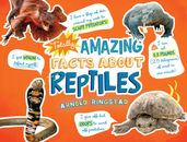 Totally Amazing Facts About Reptiles