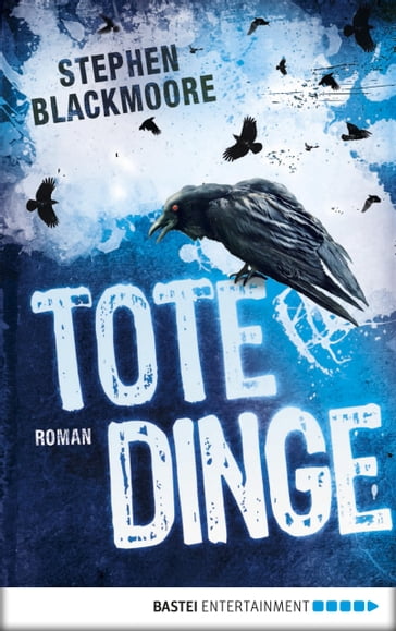 Tote Dinge - Stephen Blackmoore