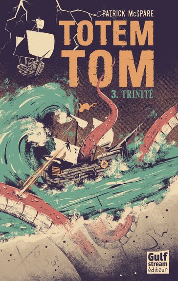 Totem Tom - tome 3 Trinité - Patrick MC SPARE