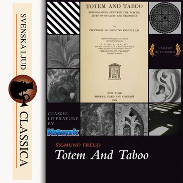 Totem and Taboo (Unabridged) - Freud Sigmund