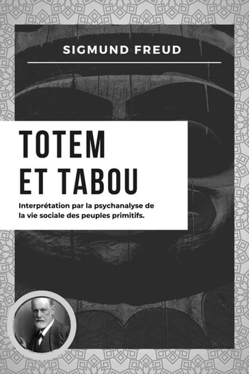 Totem et Tabou - Freud Sigmund