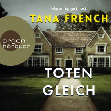 Totengleich (Autorisierte Lesefassung) - Tana French