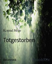 Totgestorben