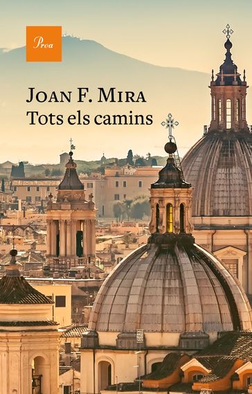 Tots els camins - Joan Francesc Mira