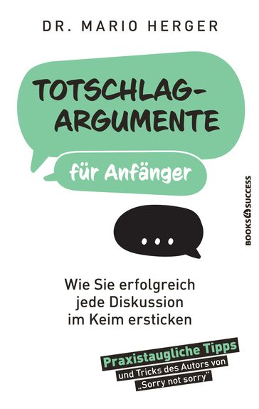 Totschlagargumente für Anfänger - Mario Herger