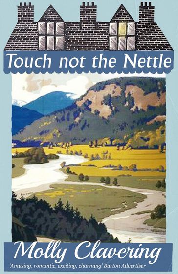 Touch Not the Nettle - Molly Clavering